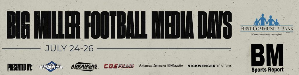 Big Miller Football Media Days kick off in Little Rock this week